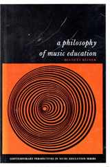9780136638803-0136638805-A philosophy of music education (Contemporary perspectives in music education series)