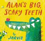 9780763681203-0763681202-Alan's Big, Scary Teeth