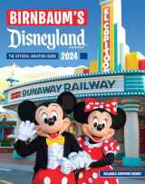 9781368083713-1368083714-Birnbaum's 2024 Disneyland Resort: The Official Vacation Guide (Birnbaum Guides)