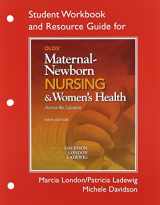 9780132722971-0132722976-Olds' Maternal-Newborn Nursing & Women's Health Across the Lifespan and Student Workbook and Resource Guide Package (9th Edition)