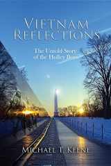 9780692794371-0692794379-Vietnam Reflection: The Untold Story of the Holley Boys