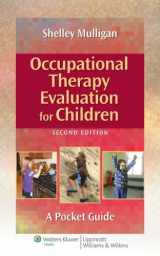 9781469888255-1469888254-Occupational Therapy Evaluation for Children + Occupational Therapy Evaluation for Adults