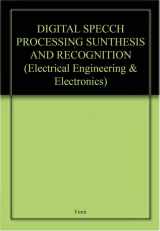 9780824779658-0824779657-Digital Speech Processing, Synthesis, and Recognition (Electrical & Computer Engineering)