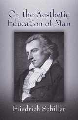9780486437392-0486437396-On the Aesthetic Education of Man (Dover Books on Western Philosophy)