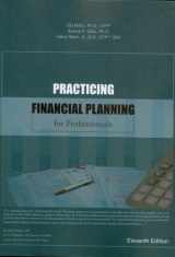 9781477143773-1477143777-Practicing Financial Planning for professionals, Eleventh Edition