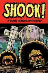 9781506741574-1506741576-Shook! A Black Horror Anthology