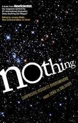9781615192052-1615192050-Nothing: Surprising Insights Everywhere from Zero to Oblivion