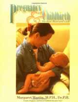 9781555611149-1555611141-Pregnancy And Childbirth: The Basic Illustrated Guide