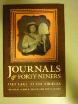 9780803273160-0803273169-Journals of Forty-Niners: Salt Lake to Los Angeles