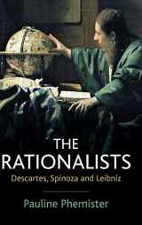 9780745627434-0745627439-The Rationalists: Descartes, Spinoza and Leibniz