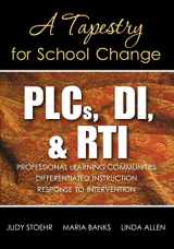 9781412992381-1412992389-PLCs, DI, & RTI: A Tapestry for School Change