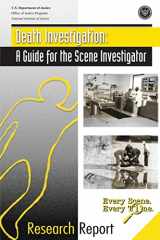 9781494213725-1494213729-Death Investigation: A Guide for the Scene Investigator