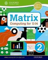 9780198395553-0198395558-Matrix Computing for 11-14 Student Book 2