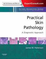 9781437719963-1437719961-Practical Skin Pathology: A Diagnostic Approach: A Volume in the Pattern Recognition Series, Expert Consult: Online and Print