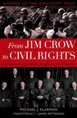 9780195310184-0195310187-From Jim Crow to Civil Rights: The Supreme Court and the Struggle for Racial Equality