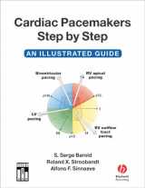 9781405116473-1405116471-Cardiac Pacemakers Step-by-Step: An Illustrated Guide