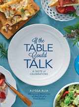 9780998131344-0998131342-If the Table Could Talk- A Taste of Celebrations