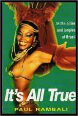 9780434620135-0434620130-It's all true: In the cities and jungles of Brazil