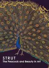 9780943651453-094365145X-Strut: The Peacock and Beauty in Art