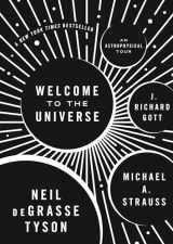 9780691157245-0691157243-Welcome to the Universe: An Astrophysical Tour