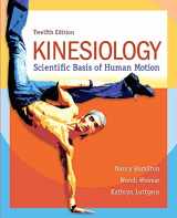9780078022548-0078022541-Kinesiology: Scientific Basis of Human Motion