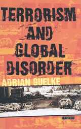 9781850438038-185043803X-Terrorism and Global Disorder (International Library of War Studies)