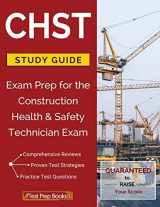9781628454826-1628454822-CHST Study Guide: Exam Prep for the Construction Health & Safety Technician Exam