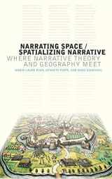 9780814212998-0814212999-Narrating Space / Spatializing Narrative: Where Narrative Theory and Geography Meet (THEORY INTERPRETATION NARRATIV)