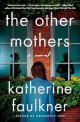 9781668024782-1668024780-The Other Mothers