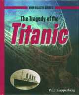 9780823936793-0823936791-The Tragedy of the Titanic (When Disaster Strikes!)
