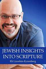 9781981822041-1981822046-Jewish Insights Into Scripture (All Books by Dr. Eli Lizorkin-Eyzenberg)