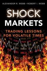 9780132337953-0132337959-Shock Markets: Trading Lessons for Volatile Times