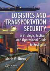 9781482253078-1482253070-Logistics and Transportation Security