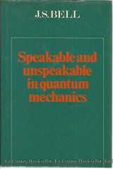 9780521334952-0521334950-Speakable and Unspeakable in Quantum Mechanics