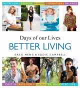 9781402267413-140226741X-Days of our Lives Better Living: Cast Secrets for a Healthier, Balanced Life