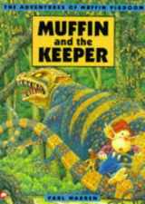 9780749729615-0749729619-The Adventures of Muffin Pigdom : Muffin and the Keeper