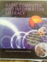 9781256779063-1256779067-Basic Computer and Information Literacy (Third Custom Edition for St. Petersburg College)