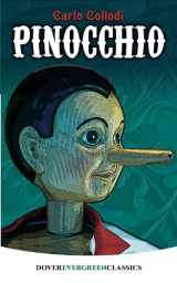 9780486838052-0486838056-Pinocchio (Dover Children's Evergreen Classics)
