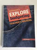 9781578618200-1578618207-Explore Budgeting - TEACHER'S MANUAL + CD