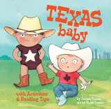 9781938093289-1938093283-Texas Baby (Local Baby Books)