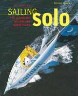 9781840006551-1840006552-Sailing Solo : The Legendary Sailors and the Great Races