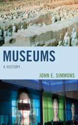9781538171516-1538171511-Museums: A History
