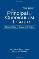 9781412960342-1412960347-The Principal as Curriculum Leader: Shaping What Is Taught and Tested