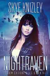 9781539812159-1539812154-Nightraven (The Storm Chronicles)