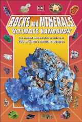 9780744085303-0744085306-Rocks and Minerals Ultimate Handbook: The Need-to-Know Facts and Stats on More Than 200 Rocks and Minerals (DK's Ultimate Handbook)