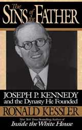 9780446518840-0446518840-The Sins of the Father: Joseph P. Kennedy and the Dynasty he Founded