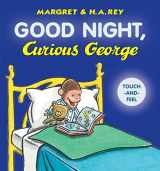 9781328795915-1328795918-Good Night, Curious George Padded Board Book Touch-and-Feel