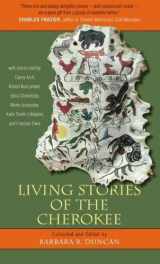 9780807824115-0807824119-Living Stories of the Cherokee