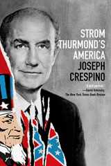 9780809084340-0809084341-Strom Thurmond's America: A History