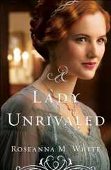 9780764213526-0764213520-A Lady Unrivaled (Ladies of the Manor)